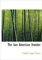 The Last American Frontier