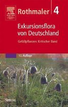 Rothmaler, Exkursionsflora Von Deutschland, Band 4
