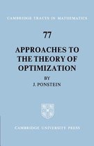 Approaches To The Theory Of Optimization