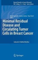 Minimal Residual Disease and Circulating Tumor Cells in Breast Cancer
