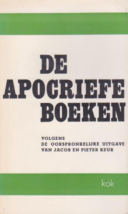 De Apocriefe boeken volledige herdruk volgens