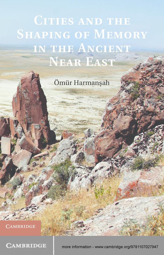 Cities and the Shaping of Memory in the Ancient Near East - cover