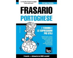 Frasario Italiano-Portoghese e vocabolario tematico da 3000 vocaboli