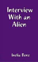 Interview With an Alien