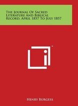 The Journal of Sacred Literature and Biblical Record, April 1857 to July 1857