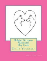 Belgian Tervuren Valentine's Day Cards