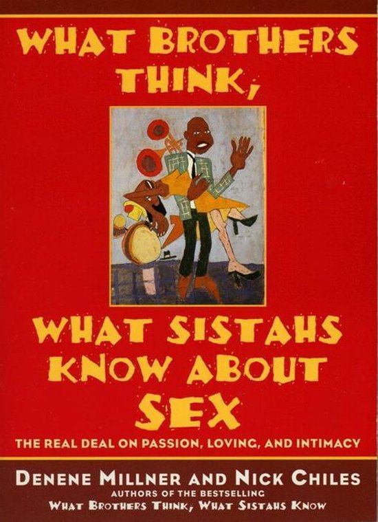 What Brothers Think, What Sistahs Know About Sex - cover