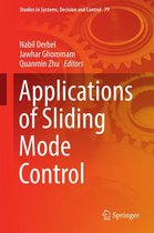 Studies in Systems, Decision and Control 79 - Applications of Sliding Mode Control