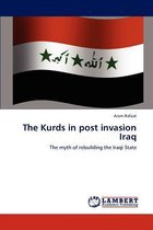 The Kurds in post invasion Iraq