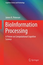 Cognitive Science and Technology - BioInformation Processing