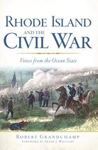 Civil War Series - Rhode Island and the Civil War