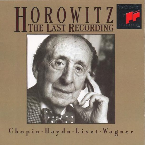 Vladimir Horowitz - The Last Recording - Vladimir Horowitz