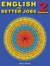 English for Better Jobs 2