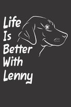 Life Is Better With Lenny