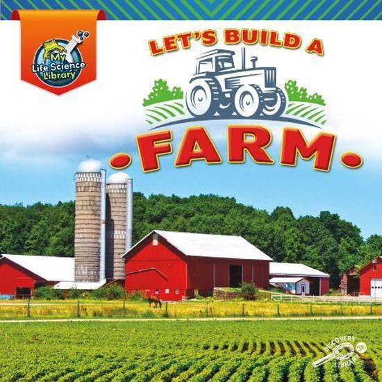 My Life Science Library - Let’s Build A Farm (ebook), Lisa J. Amstutz ...