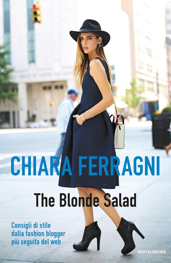The Blonde Salad ebook Chiara Ferragni 9788852045783 Boeken bol