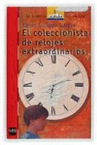 El Coleccionista De Relojes Extraordinarios