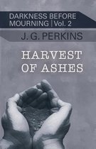 Harvest of Ashes