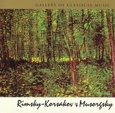 Gallery of Classical Music: Rimsky-Korsakov & Musorgsky