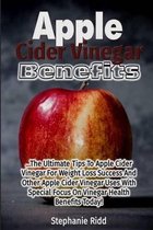 Apple Cider Vinegar Benefits