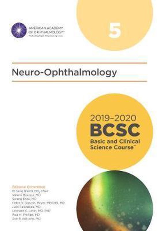 M. Tariq Bhatti - 2019-2020 Basic and Clinical Science Course, Section 05: Neuro-Ophthalmology