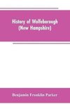 History of Wolfeborough (New Hampshire)