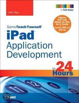 Sams Teach Yourself Ipad Application Development In 24 Hours