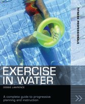 Fitness Professionals - Exercise in Water