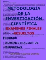 Metodolog a de la Investigaci n Cient fica-Ex menes Finales Resueltos