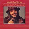 Chuck Mangione: A&M Gold Series