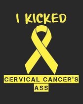 I Kicked Cervical Cancer's Ass