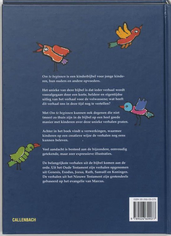 Achterkant boek 'Om te beginnen', Bijbel voor jonge kinderen, met afbeeldingen van kleurrijke vogels en tekst.