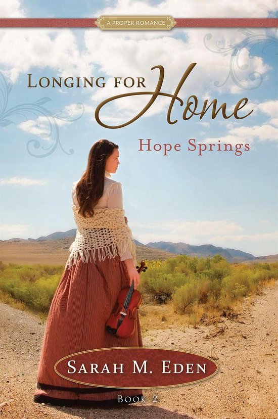 Longing for Home, Book 2: Hope Springs - cover