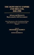 The Dependent Empire and Ireland, 1840-1900
