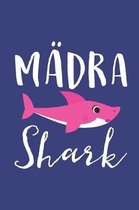 Madra Shark