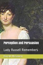 Perception and Persuasion
