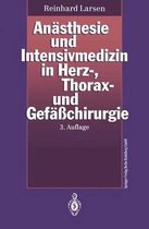 An Sthesie Und Intensivmedizin in Herz-, Thorax- Und Gef Chirurgie