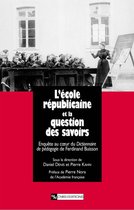 CNRS Histoire - L'École républicaine et la question des savoirs