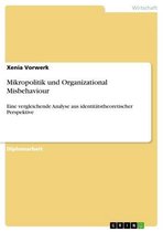 Mikropolitik und Organizational Misbehaviour