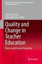 Professional Learning and Development in Schools and Higher Education 13 - Quality and Change in Teacher Education