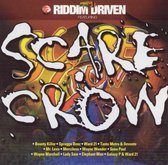 Riddim Driven: Scarecrow