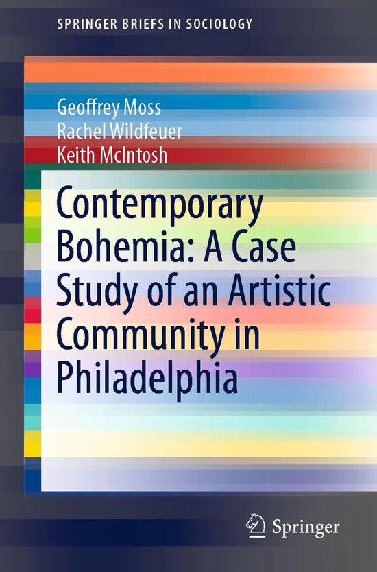 SpringerBriefs in Sociology - Contemporary Bohemia: A Case Study of an ...