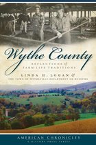 American Chronicles - Wythe County