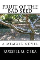 Fruit of the Bad Seed