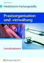 Praxisorganisation und -verwaltung. Arbeitsheft