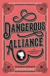 Dangerous Alliance An Austentacious Romance