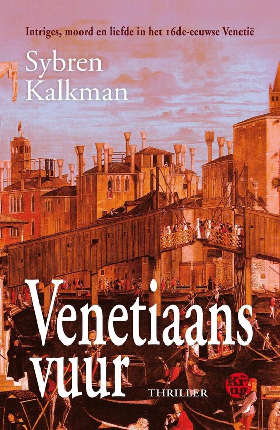 Venetiaans vuur - Sybren Kalkman | Respetofundacion.org