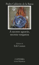 A secreto agravio, secreta venganza / A Secret Grievance, Secret Revenge