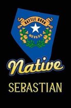 Nevada Native Sebastian