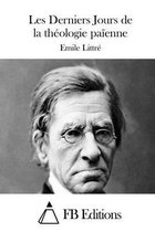 Les Derniers Jours de la theologie paienne